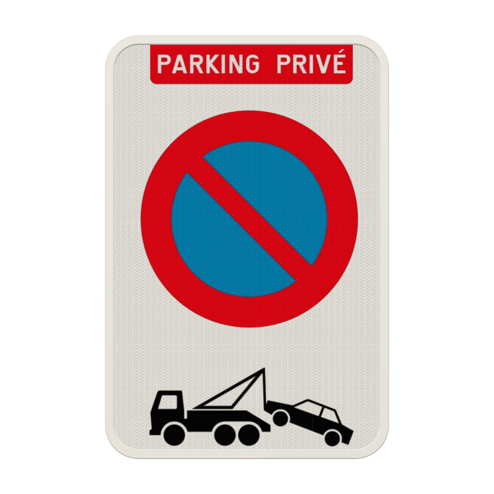 Interdiction de stationnement - Parking privé - E1 - régle de remorquage