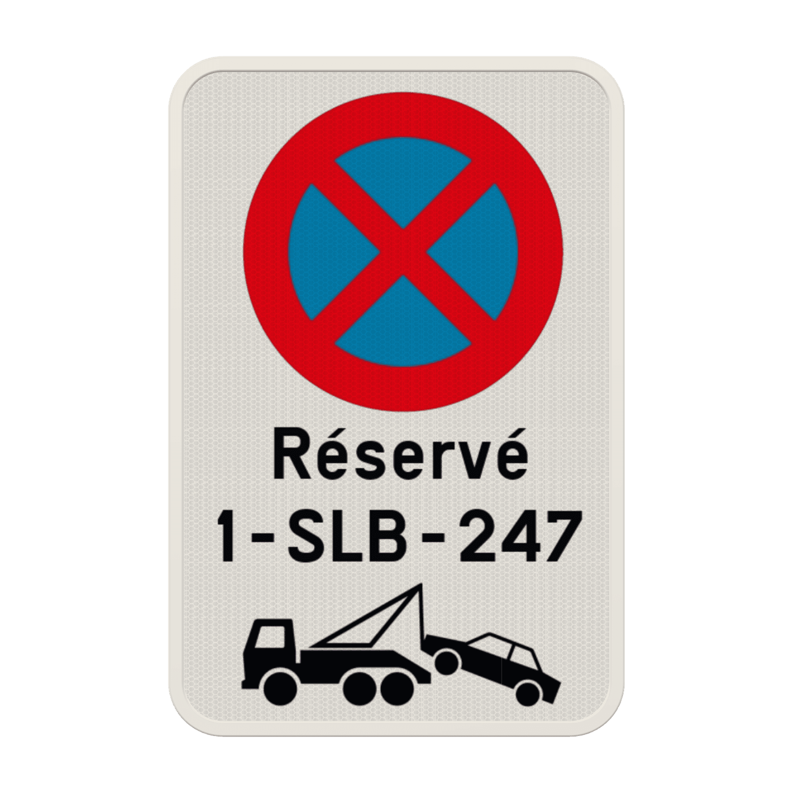 Interdiction de stationnement + texte personnalisé + règles de remorquage