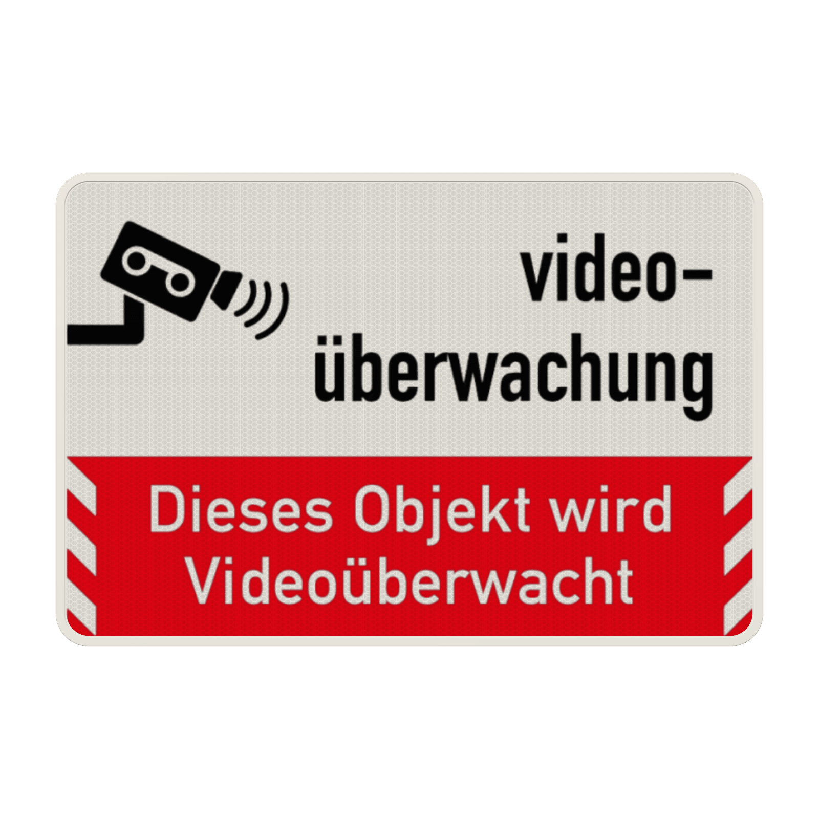 Schild Dieses Objekt wird Videoüberwacht - reflektierend