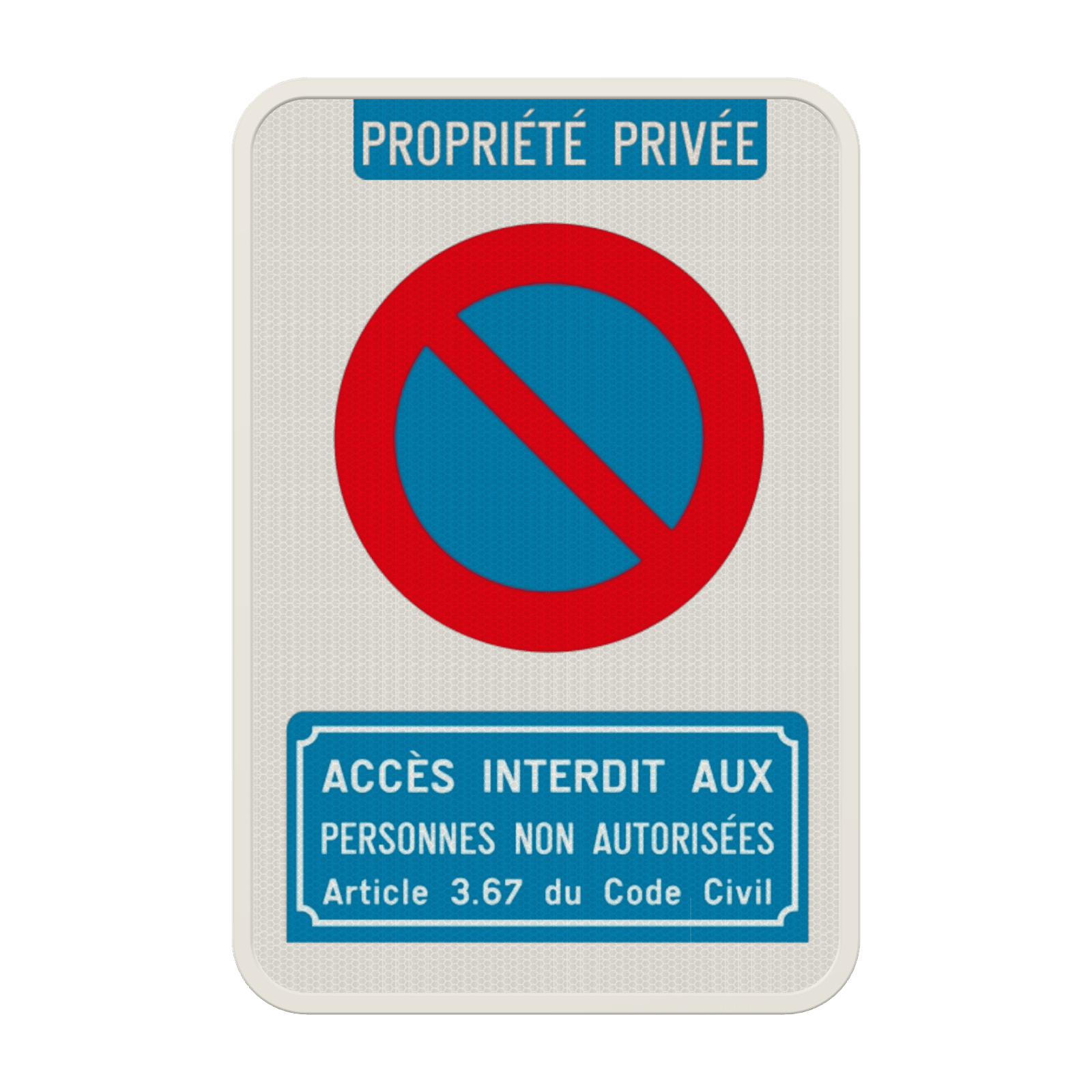 Panneau E1 – Stationnement Interdit – Parking Privé – Accès Interdit