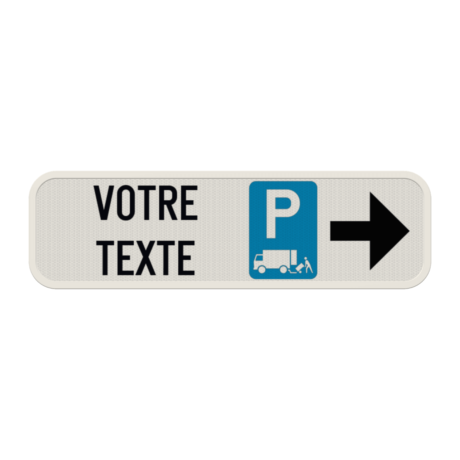 panneau d'information flèché - Chargement et déchargement - Texte personnalisé