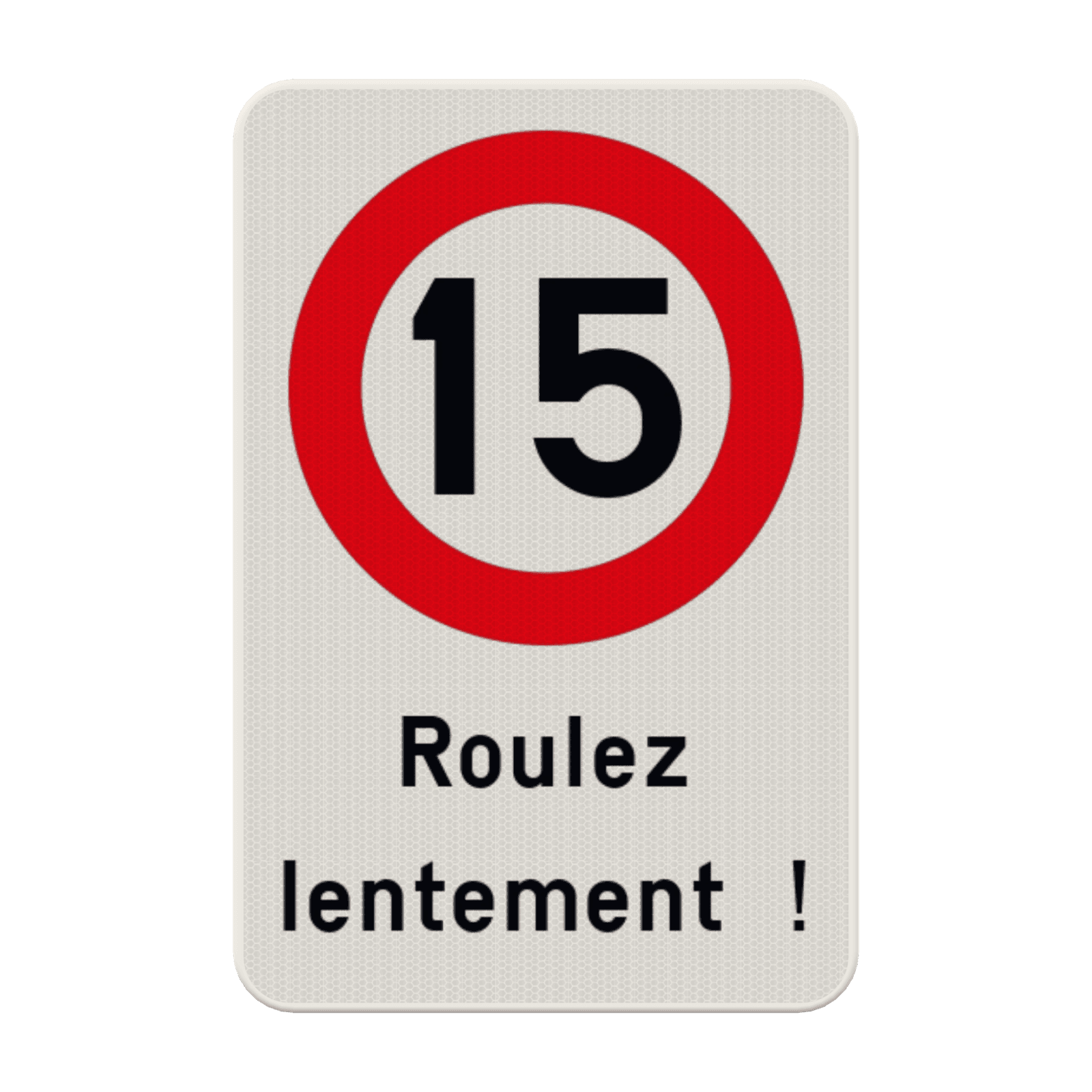 Panneau combiné - C43 - Roulez lentement