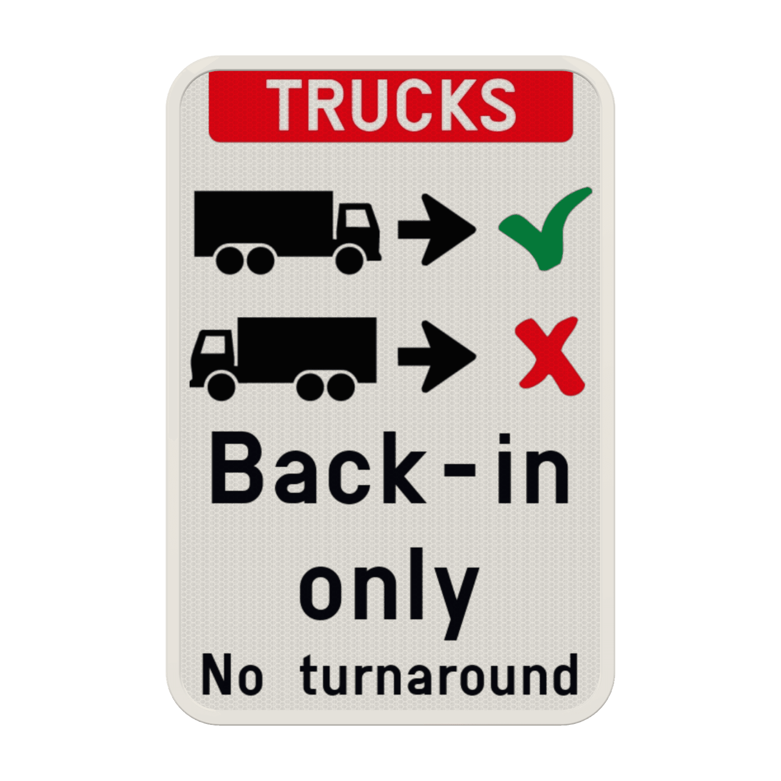 Panneau d'information - Trucks drive backwards in only