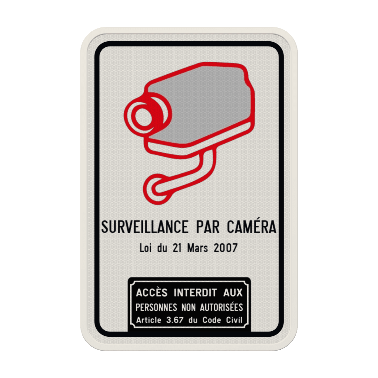 Surveillance par caméra Belge - Loi du 21 mars 2007 - Accès interdit art. 3.67