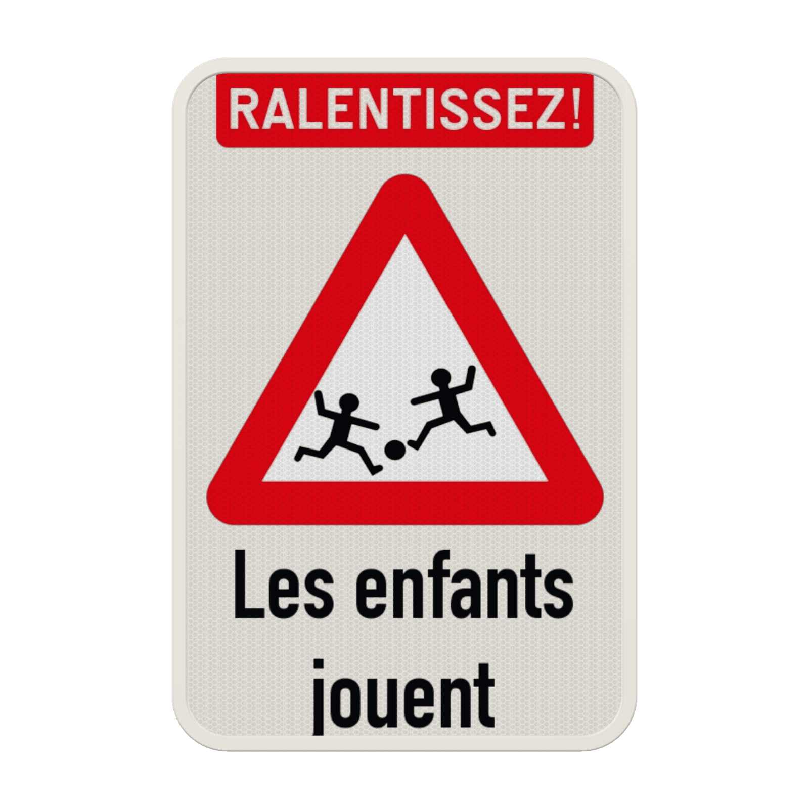 Panneau de signalisation - Ralentissez ! Les enfants jouent Personnalisable