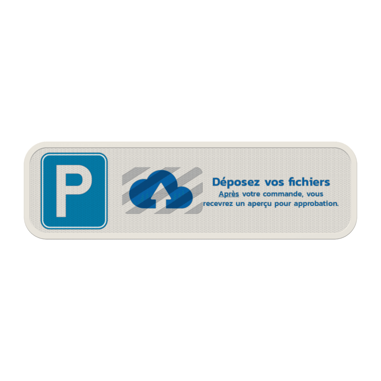 Panneau de stationnement - Design personnel