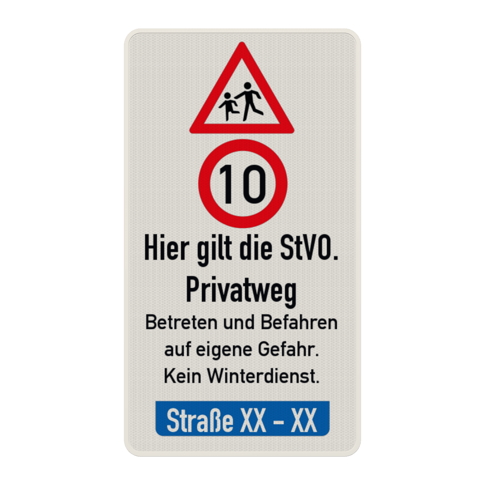 Verkehrsschild Privatweg - Hier gilt die StVO