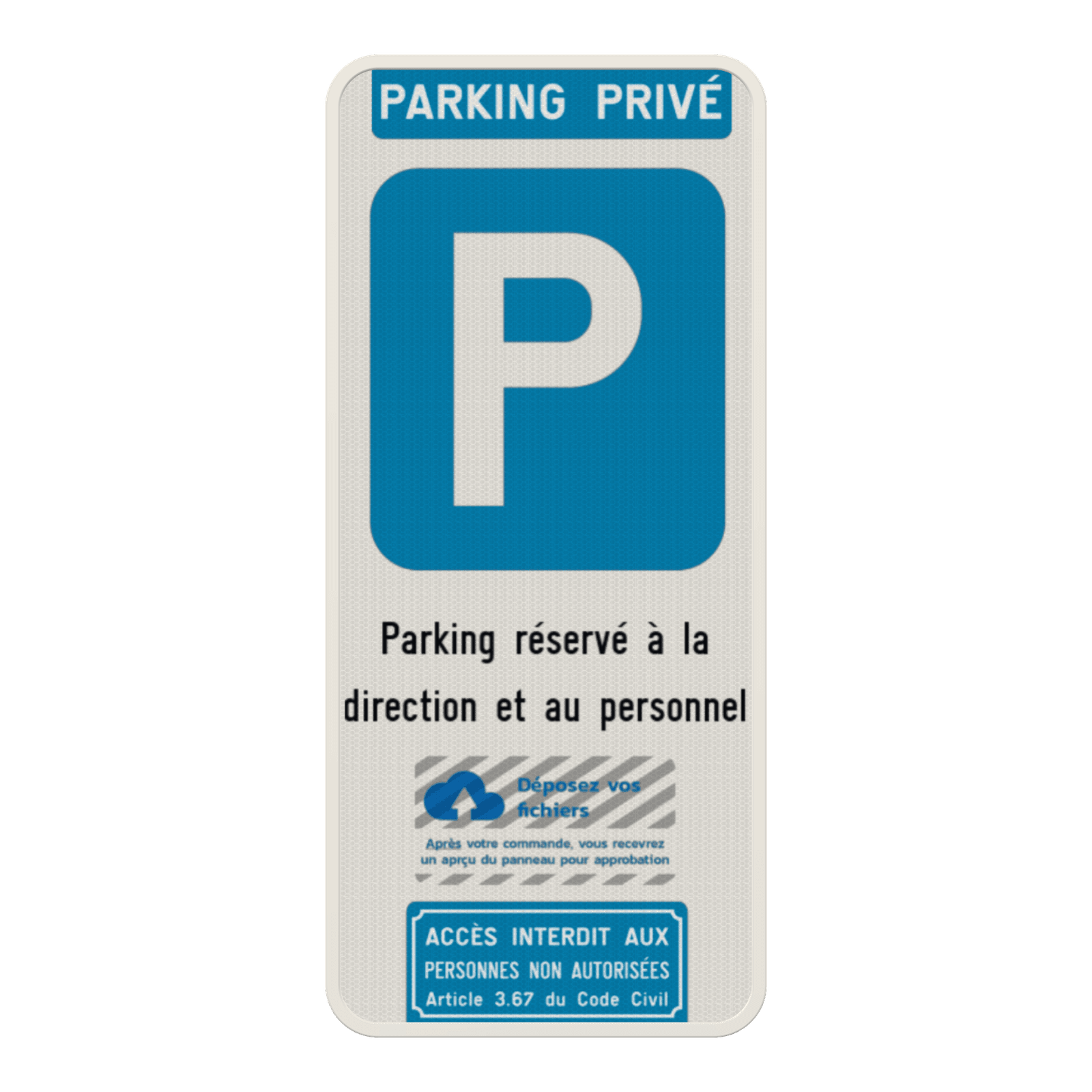 Panneau de stationnement parking privé - texte et logo personnalisés - accès interdit