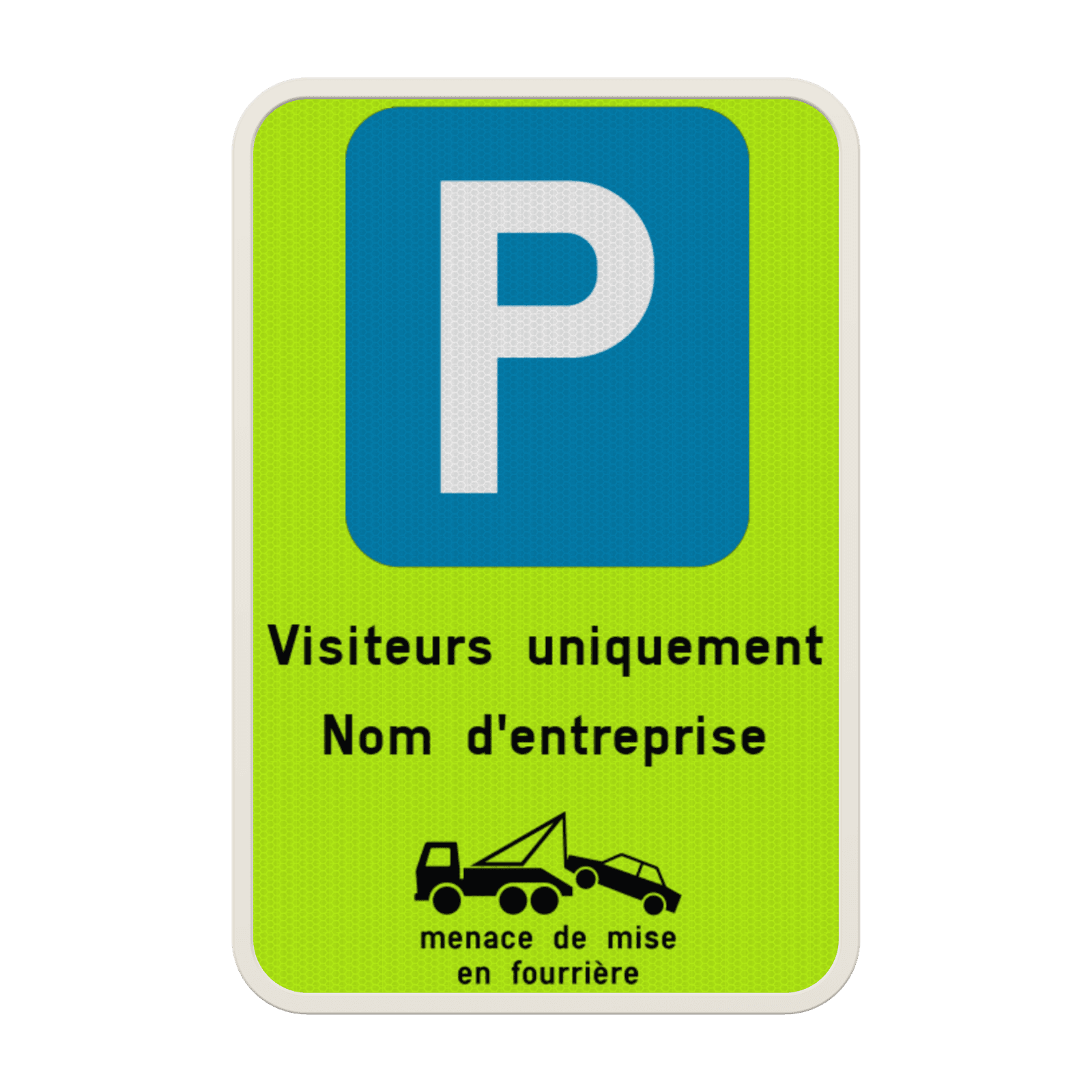 Panneau parking visiteurs – Enlèvement des véhicules non autorisés