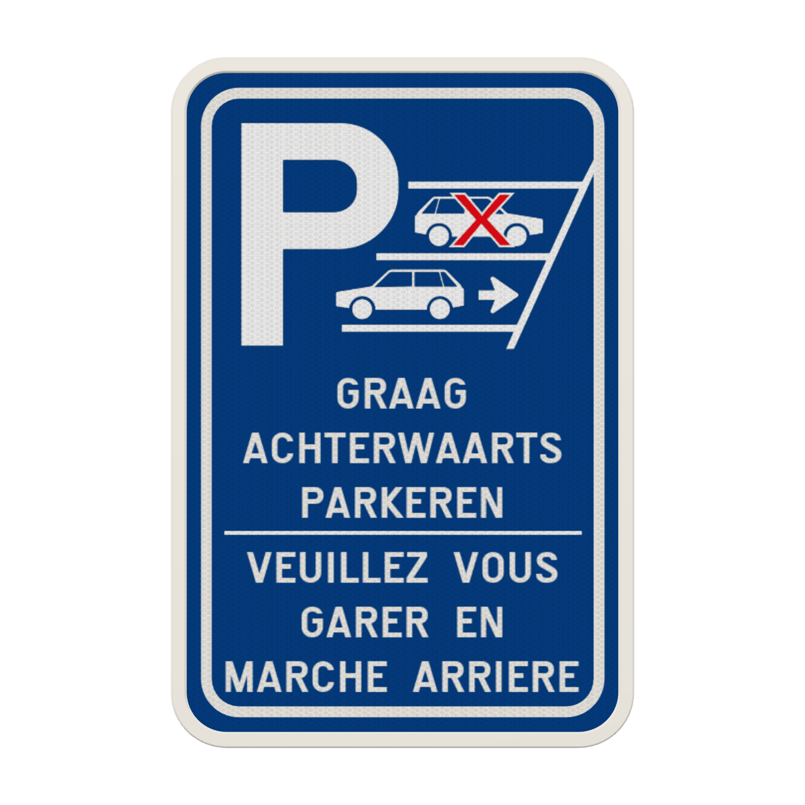 Parkeerbord - Graag achterwaarts parkeren - Veuillez vous garer en marche arrière