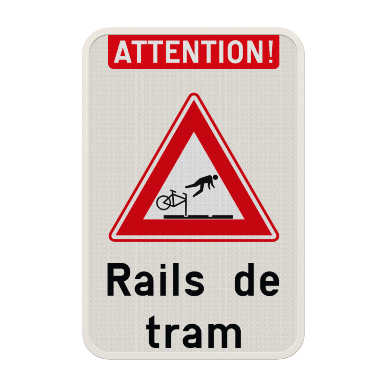 Panneau de signalisation - Attention ! Rails de tram