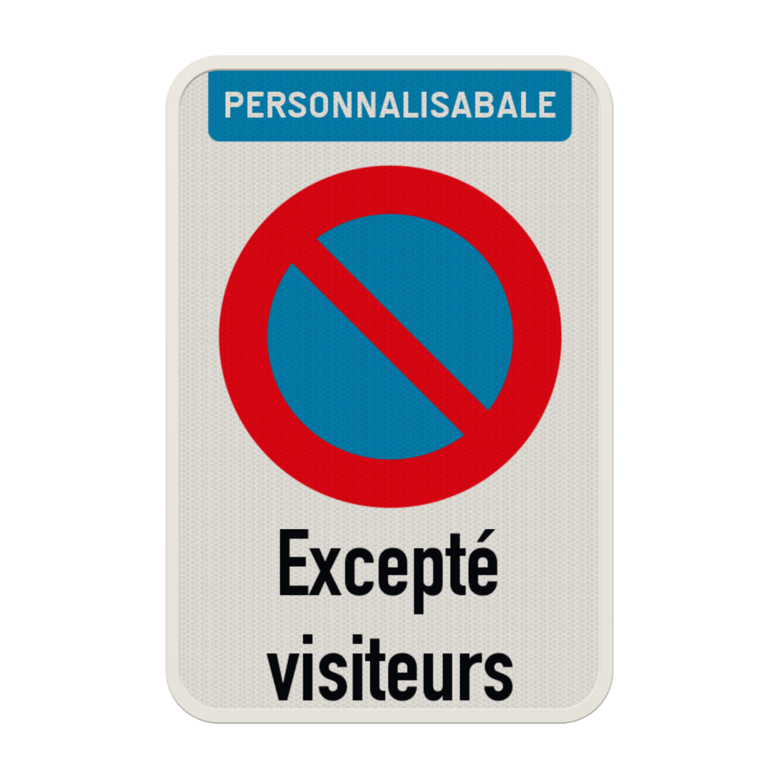 Panneau défense de stationner - nom d’entreprise et texte personnalisé