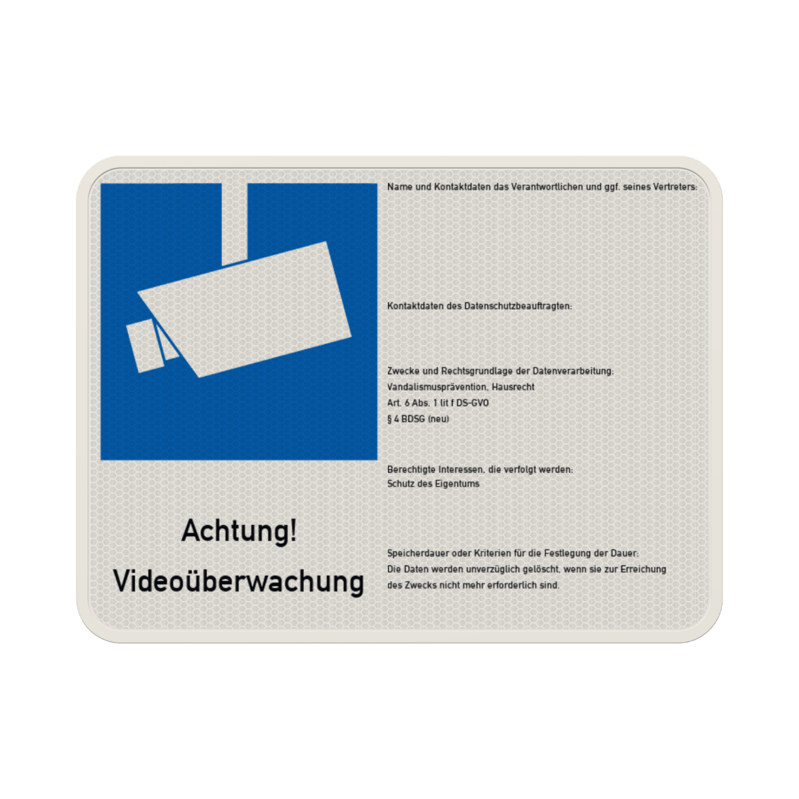 Hinweisschild Videoüberwacht nach DSGVO - reflektierend