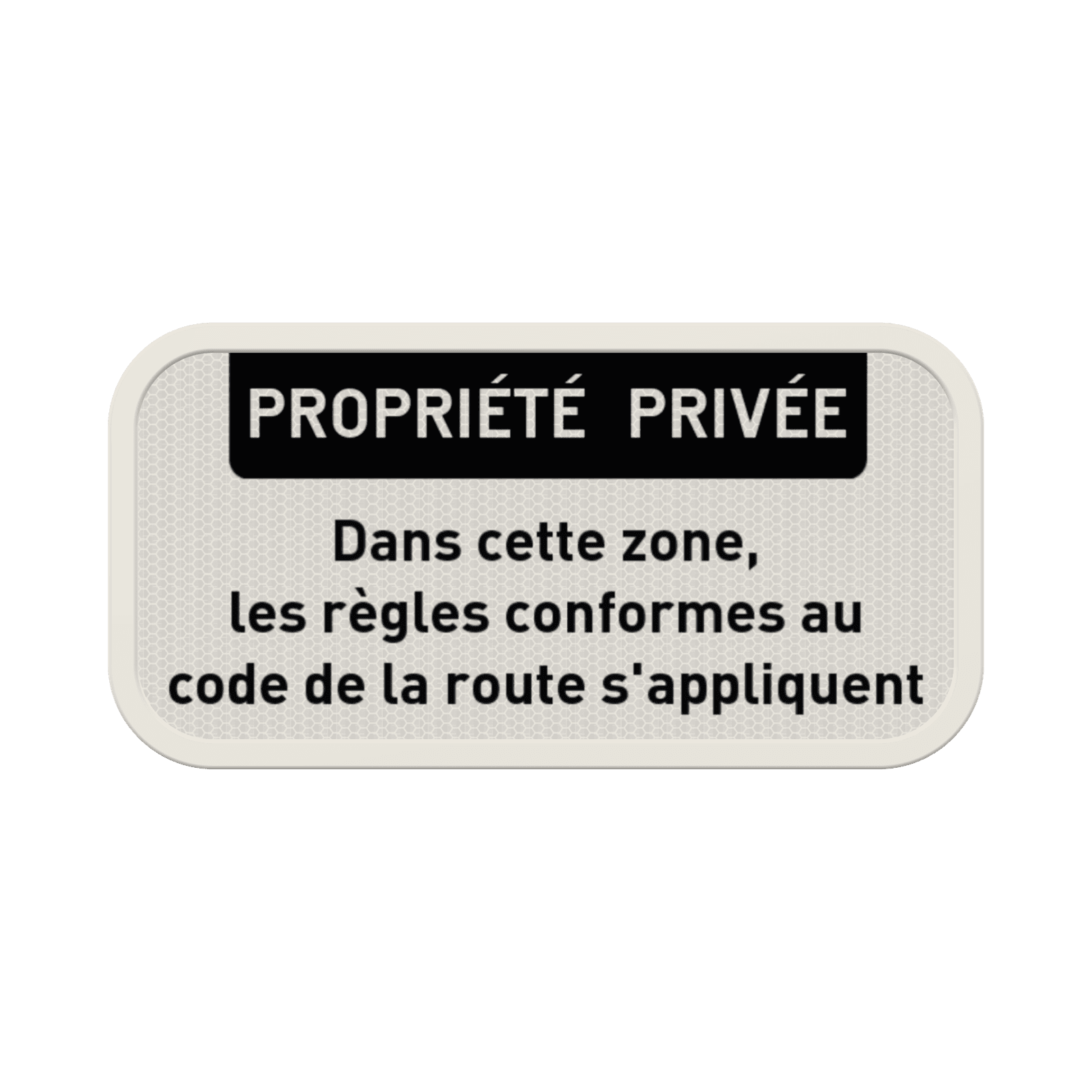 Panneau propriété privée personnalisable – accès réglementé