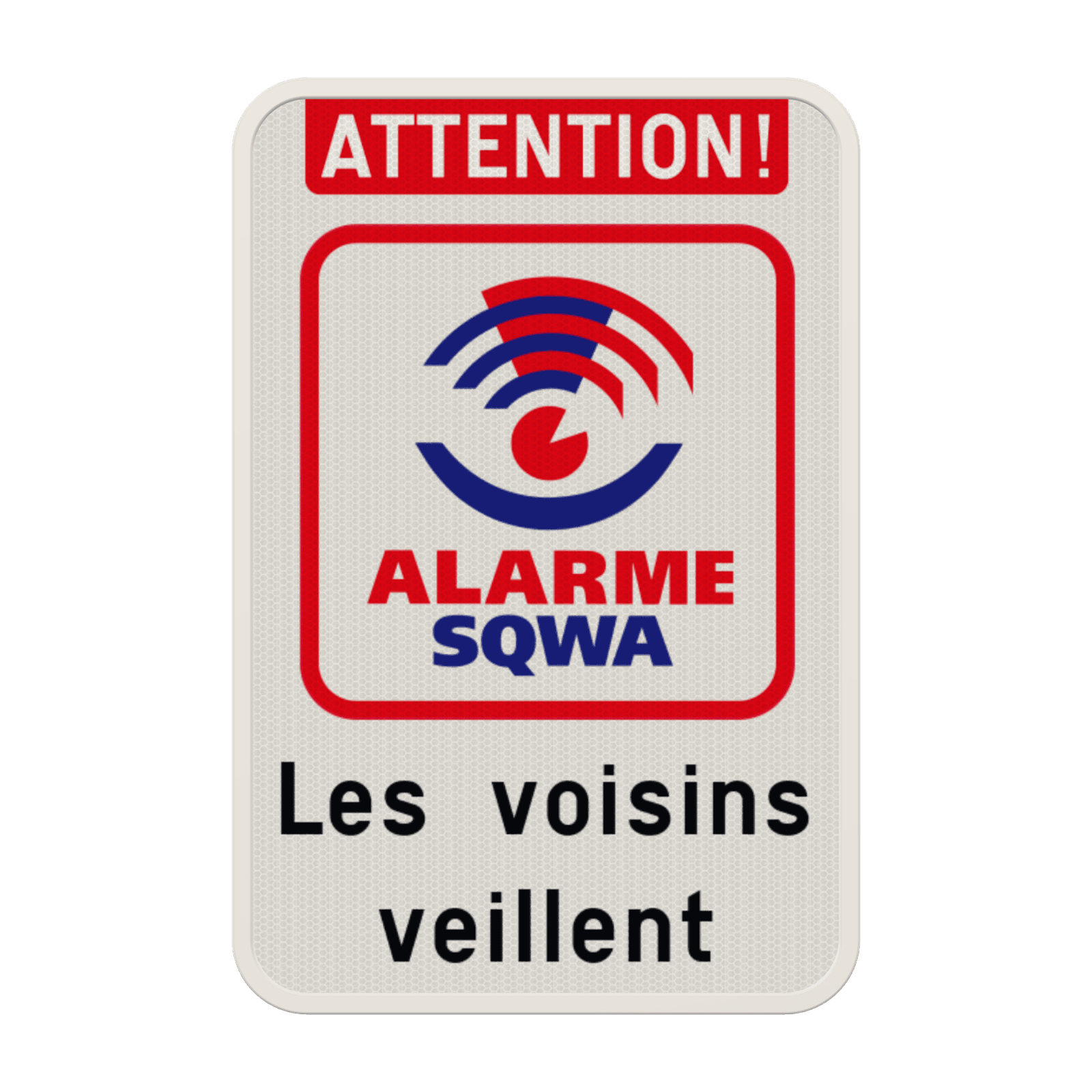 Panneau SQWA - Attention ! - Texte personnalisé