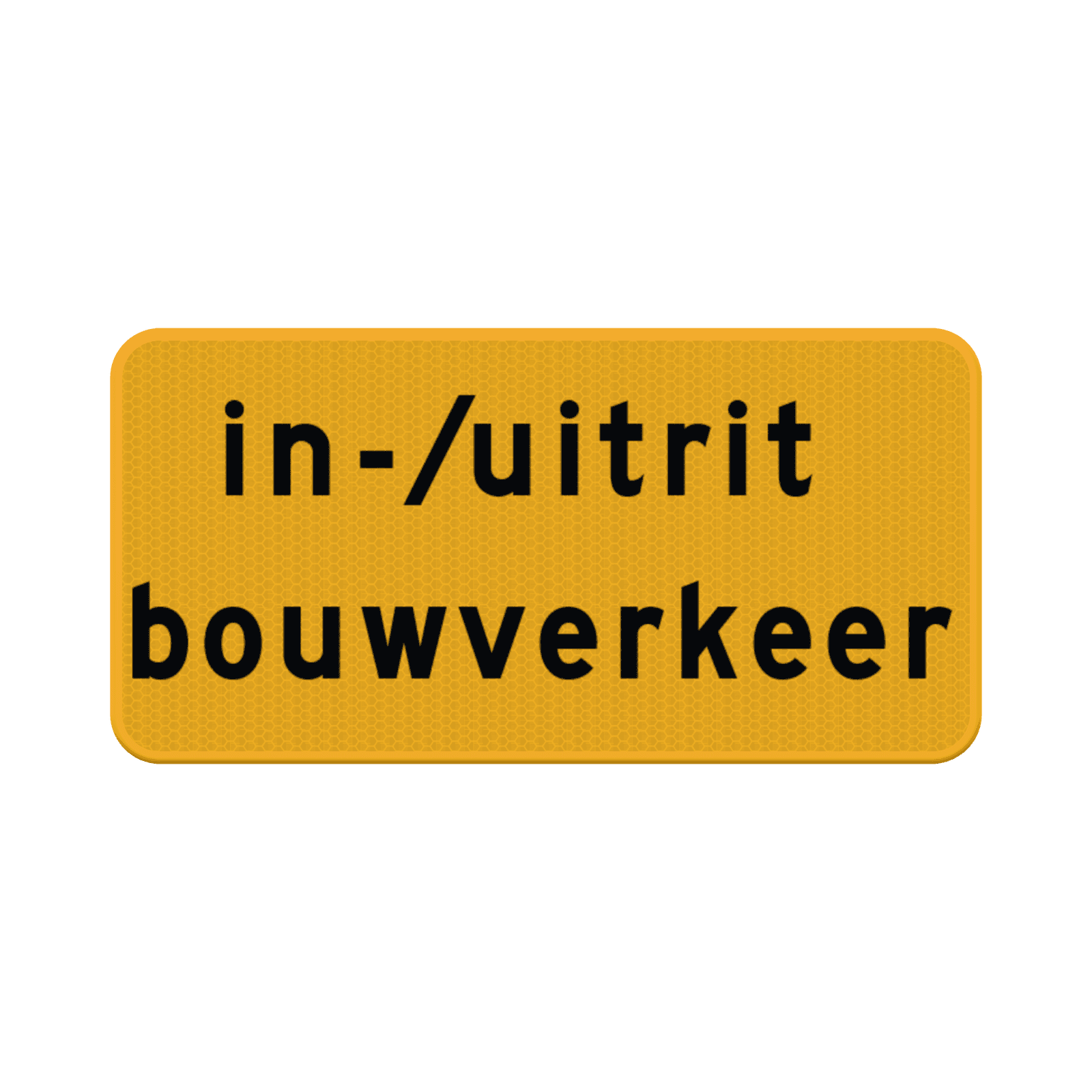 Verkeersbord in-/uitrit bouwverkeer - RVV OB624t - reflecterend