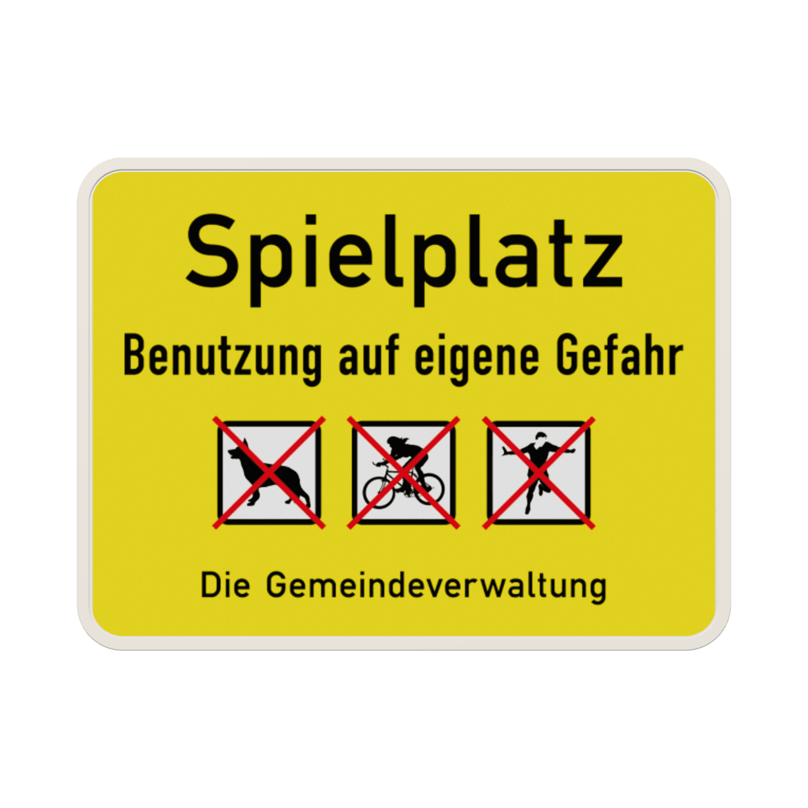 Schild Spielplatz Benutzung auf eigene Gefahr (Gemeindeverwaltung) - reflektierend