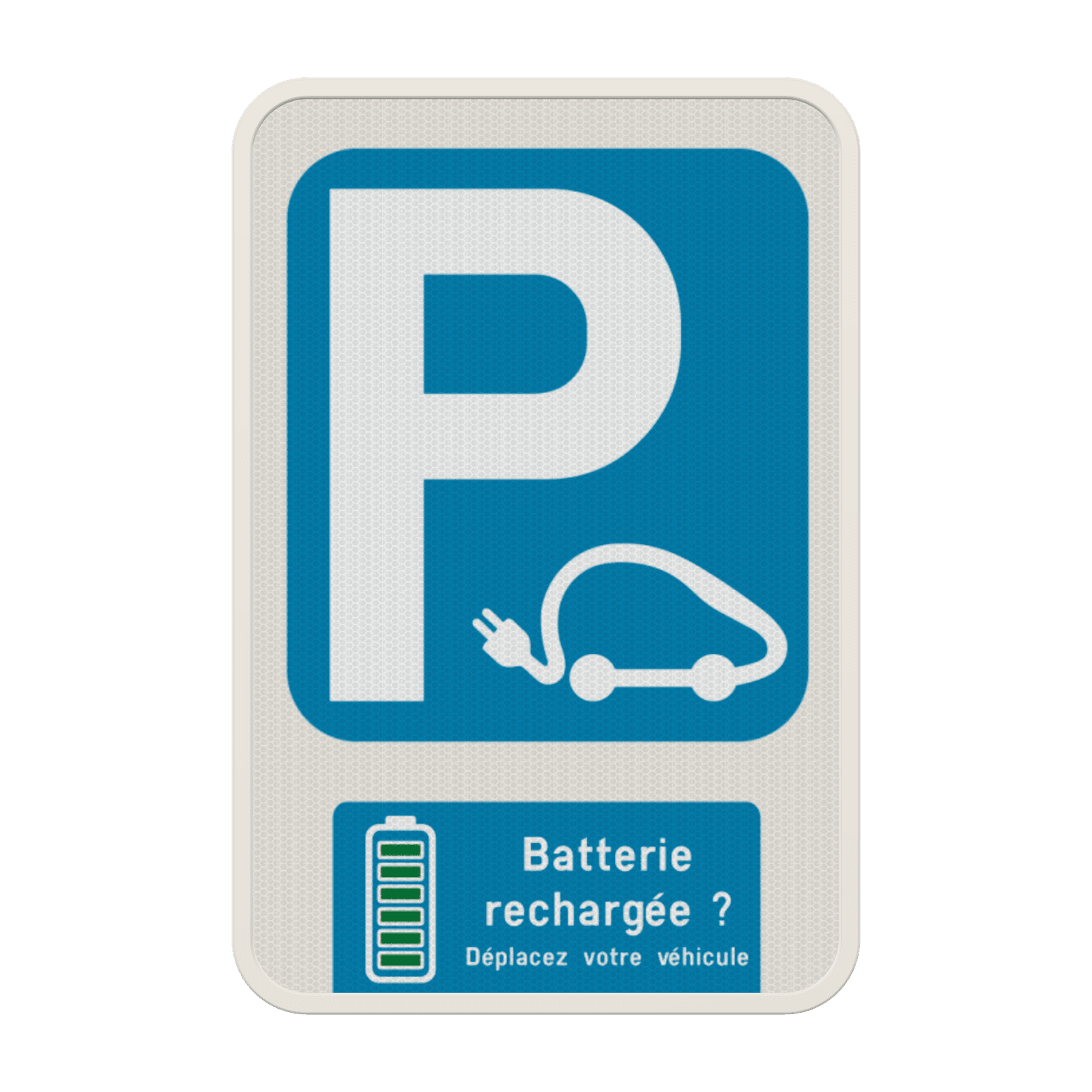 Panneau de parking personnalisable – Batterie rechargée, libérez la place