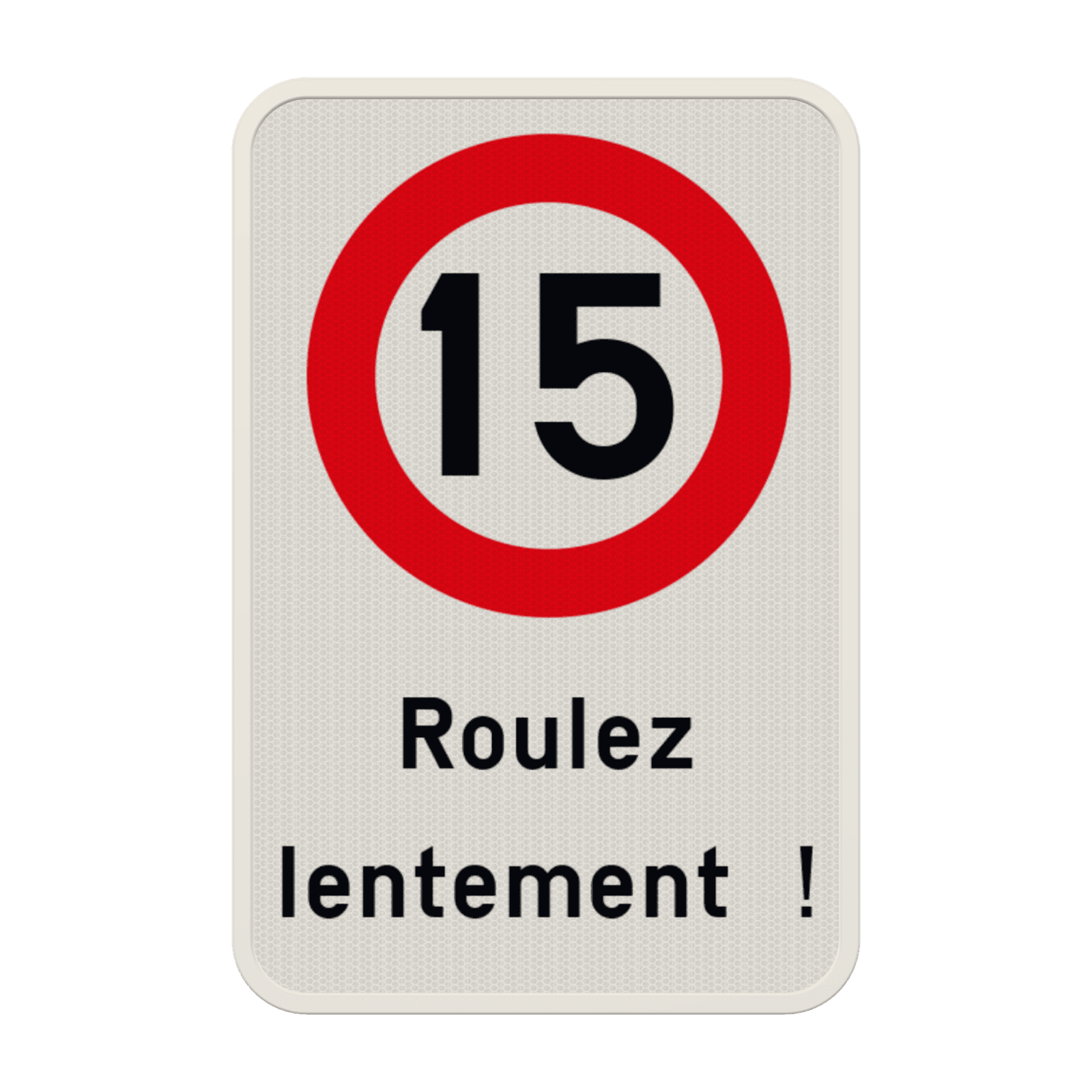 Panneau combiné - C43 - Roulez lentement