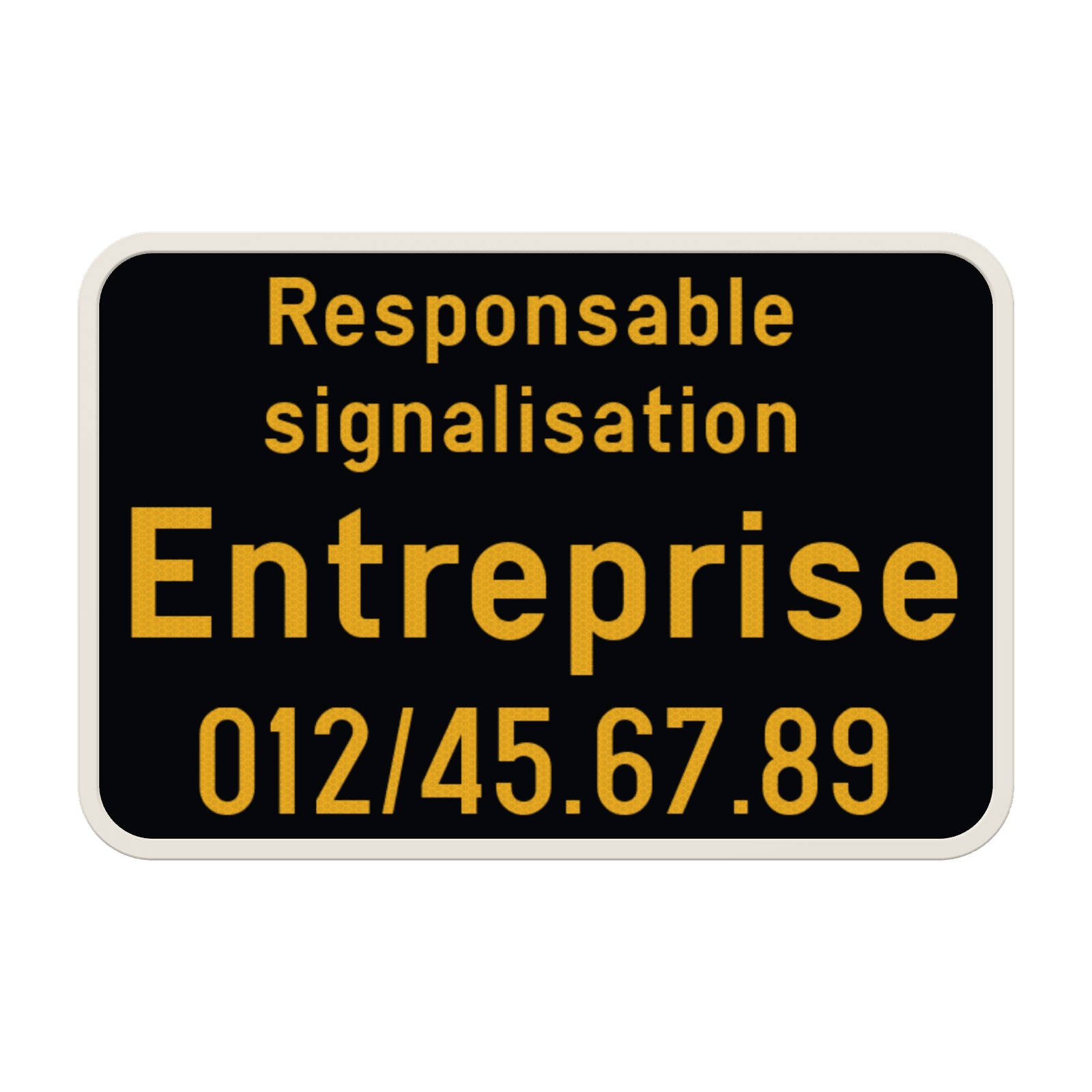Panneau Responsable de la signalisation temporaire 3:2 personnalisable