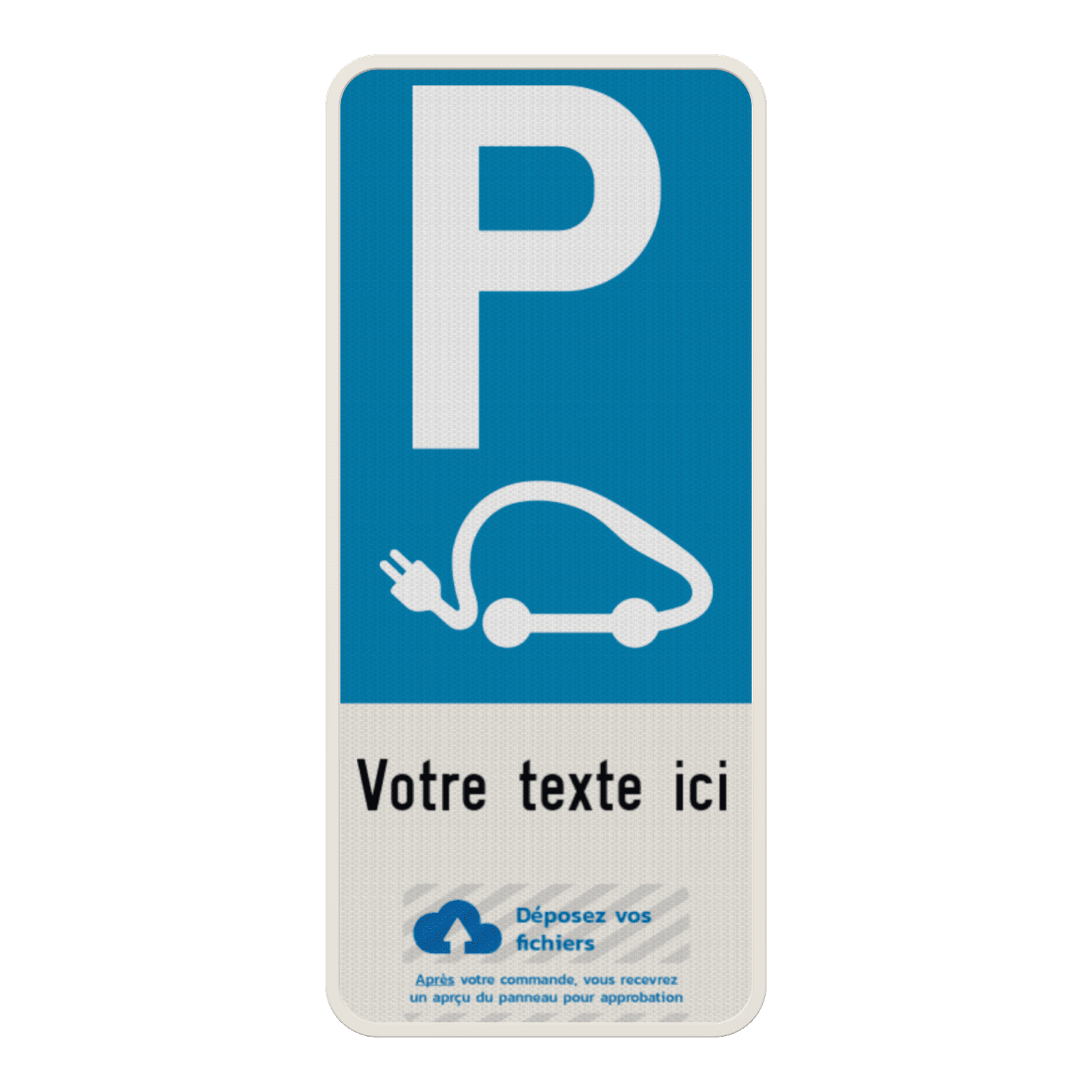 Panneau de parking pour véhicules électrique personnalisable avec votre propre design