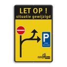 Informatiebord situatie gewijzigd met inrijverbod en route voor parkeren en logo