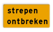 Tekstbord - OB603t - strepen ontbreken - Werk in uitvoering