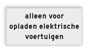 Verkeersbord RVV OB20 - Onderbord - alleen voor opladen elektrische voertuigen