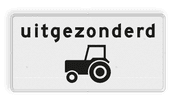 Verkeersbord RVV OB55 - Onderbord - Uitgezonderd tractoren