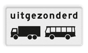 Verkeersbord RVV OB63 - Onderbord - Uitgezonderd vrachtauto's en bussen