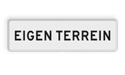 Verkeersbord RVV OBD03 - Onderbord - EIGEN TERREIN