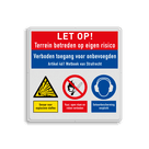 Veiligheidsbord voor terrein met verboden toegang voor onbevoegden en met 3 pictogrammen