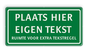 Groen tekstbord met kaderrand en witte tekst