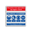 Veiligheidsbord voor bouwplaats of terrein reflecterend