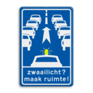 Verkeersbord RVV L213 - Zwaailicht? Maak ruimte!