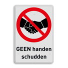 Verbodsbord met tekst en symbool Verboden handen te schudden