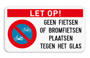 Let op! Geen fietsen of bromfietsen