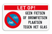 Let op! Geen fietsen of bromfietsen