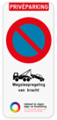 Parkeerverbod Privéparking - E1 - Wegsleepregeling - Eigen logo