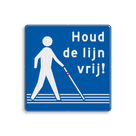 Campagne- informatiebord ' Houd de lijn vrij '