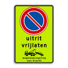 Parkeerverbod RVV E01 + eigen tekst + wegsleepregeling