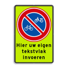 Verkeersbord RVV E03 - Verboden te parkeren voor (brom)fietsers + eigen tekst