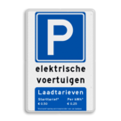 Parkeerbord elektrische voertuigen met laadtarieven