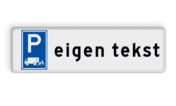 Parkeerbord expeditie voor laden en/of lossen