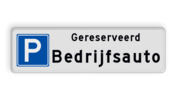 Parkeerplaatsbord Parkeren Gereserveerd + eigen tekst