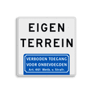 Informatiebord - eigen terrein - verboden toegang Art.461 - BT05