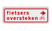 Verkeersbord RVV BW07r 600x200mm - Fietsers oversteken