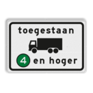 Verkeersbord RVV C22a4 - Onderbord - Milieuzone vrachtauto's