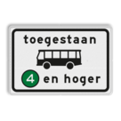 Verkeersbord RVV C22a6 - Onderbord - Milieuzone autobus