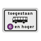 Verkeersbord RVV C22a7 - Onderbord - Milieuzone autobus